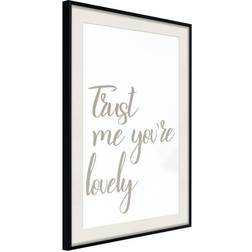 Arkiio Affisch Trust Me You're Lovely [Poster] 20x30 Poster